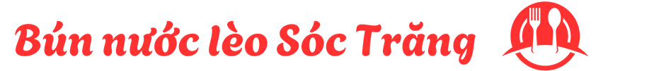 bún nước lèo thuận phát sóc trăng
